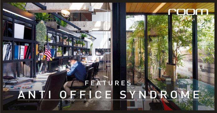 Anti Office Syndrome