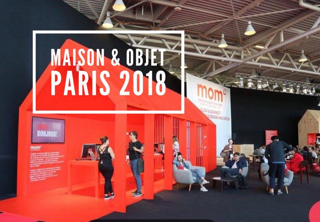 Maison & Objet Paris 2018